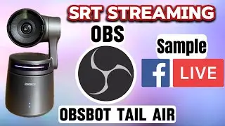 OBSBOT Tail Air - SRT Streaming with OBS