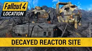 Guide To The Decayed Reactor Site in Fallout 4