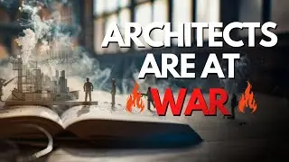 Architects Are Facing A Silent War