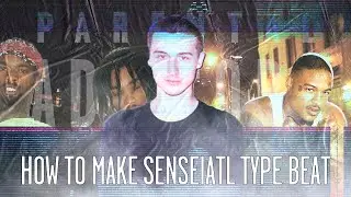 Как сделать бит в стиле SenseiATL | How to make a SenseiATL beat