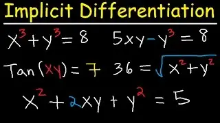 Implicit Differentiation Explained - Product Rule, Quotient & Chain Rule - Calculus