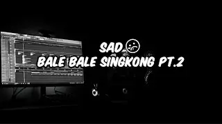 DJ SAD !! KUSIMPAN RINDU DIHATI X BALE BALE SINGKONG PT2 ( Hendra 98 Remix ) New!!