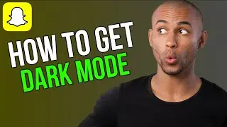 How to turn on dark mode on snapchat