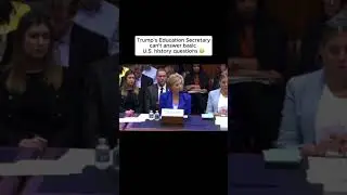 Trump's Education Secretary can't answer basic U.S. history questions