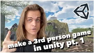 Make a Third Person Game in UNITY Pt. 1 - Terrain & Controller