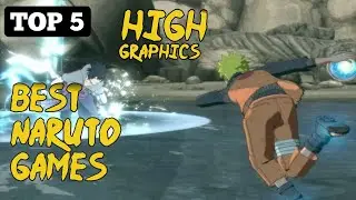 Top 5 Best Naruto Games For Android 2023 | Best Naruto Games High Graphics | Offline