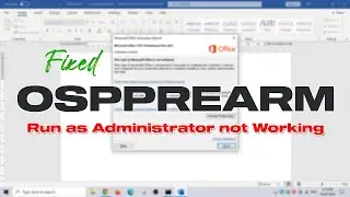 Fix OSPPREARM Run As Administrator Not Working