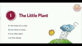 CLASS 2ND || ENGLISH || CHAPTER 1 || THE LITTLE PLANT