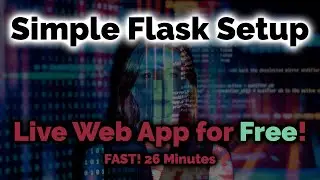 Create a free live web app using Python, Flask and Heroku.