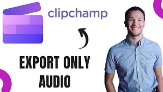 How to Export Audio Only in Clipchamp