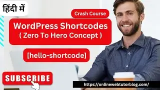 WordPress Shortcodes Crash Course (Hindi) || Zero to Hero in WordPress Shortcodes