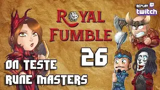 ROYAL FUMBLE 26 - RUNE MASTERS - replay Twitch
