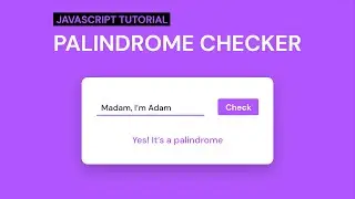 Palindrome Checker Javascript | With Source Code