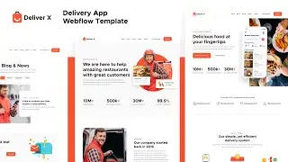 Deliver X - Delivery App Webflow Template | BRIX Templates