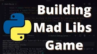 [26] Building a Mad Libs Game in Python | Python Project #1