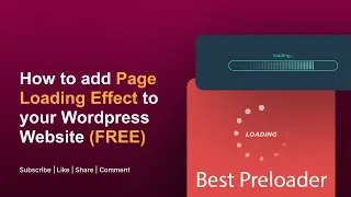 How to add Loading Effect to your Wordpress Website for free 