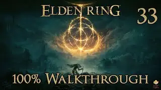 Elden Ring - Walkthrough Part 33: Starscourge Radahn