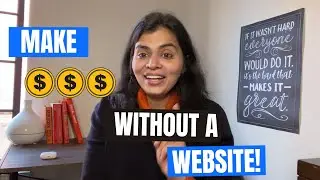 You don't need a website to make money online!