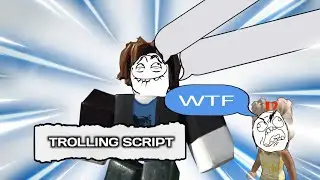 ТРОЛЛИНГ СКРИПТ РОБЛОКС😱😳 | TROLLING SCRIPT ROBLOX