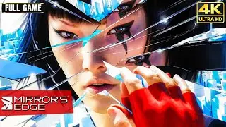 Mirror's Edge - Full Game Walkthrough | 4K 60FPS