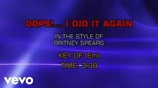 Britney Spears - Oops! I Did It Again (Karaoke)