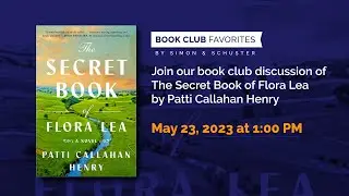 May Book Club Favorites: THE SECRET BOOK OF FLORA LEA