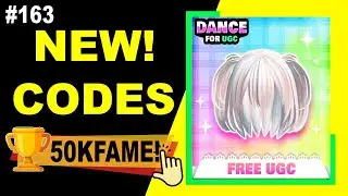 *NEW* ALL WORKING DANCE FOR UGC CODES TODAY - ROBLOX DANCE FOR UGC CODES #163