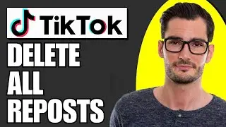 How To Delete All Reposts At Once On Tiktok (Simple)