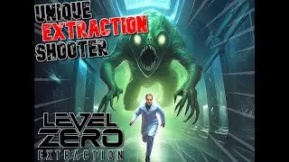 This new extraction shooter is unique and terrifying | Level Zero: Extraction