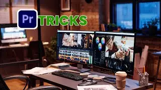 Tips and Tricks for Premiere Pro