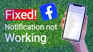 How To Fixed Notification Not Working On Facebook | Stark Nace Guide 