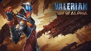 Valerian: City of Alpha - Game Trailer