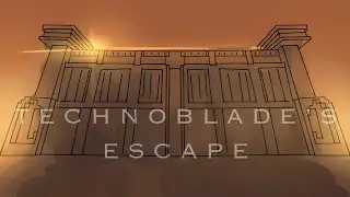 Technoblade’s Escape - DreamSMP animatic