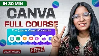 Learn Canva in just 30 mins 🚀 | Canva Tutorial For Beginners in Hindi