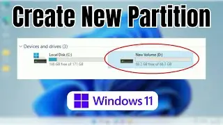 How to Create NEW Partition on Windows 11