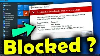 This App has been blocked for your protection [ New Fix ] How to Fix