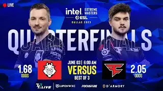 LIVE: G2 Esports vs FaZe Clan [BO3] | IEM Dallas 2023 Quarterfinals [ENG/FIL]