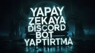YAPAY ZEKAYA DİSCORD SUNUCU BOTU YAPTIRTMA V14 (Json, Python, Php) 2024