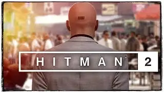 HITMAN 2 - УИТТЛТОН-КРИК: ДРУГАЯ ЖИЗНЬ #5