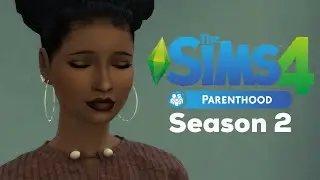 Sims 4 Parenthood! S2 EP 23:  The Newlyweds?