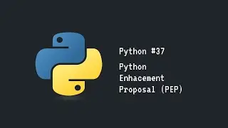 Tutorial Python ( PEP Python ) #37