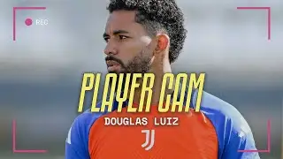 Focus on DOUGLAS LUIZ'S Training | Player Cam 📹