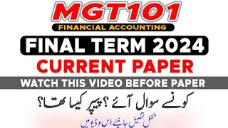 MGT101 Final Term Current Paper 2024 - By The Merciful Academy