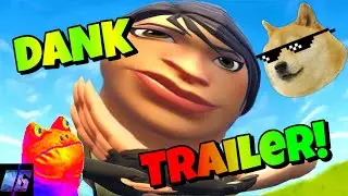 DANK FORTNITE CHAPTER 2 TRAILER!