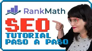 🔎 Tutorial Rank Math: El mejor Plugin de SEO para WordPress