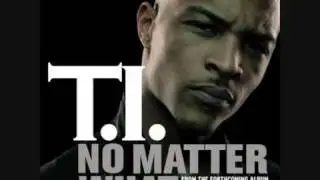 T I     No matter What  Music Video   Tribute