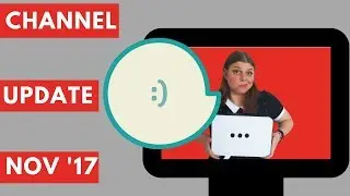 Channel Update Nov 2017 - The Social Bard YouTube Tips and Tricks - #YouTubeZA