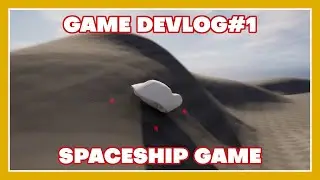 CREATING SPACESHIP RACING GAME - #DEVLOG1