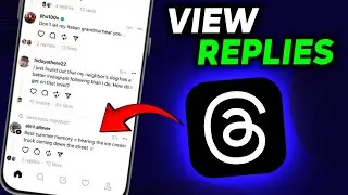 How To View Replies On Threads App (2024)