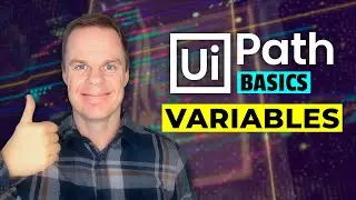 UiPath Basics #4 - Variables